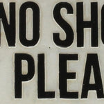 Benzara BM229314 NO SHOES PLEASE Metal Sign Plate with Chiseled Edges, White and Black