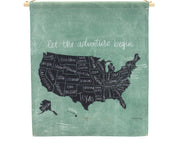 Let the Adventure Begin” Wall Banner – U.S. Map Linen Sign
