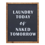 Melrose Wood Laundry Sentiment Sign 15"H