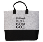 The Struggle Quote Tote – 100% RPET Felt by Manual Woodworkers