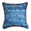 Good Friends Are Like Stars Decorative Pillow