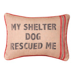 Pet Lover’s Pillow – My Shelter Dog 18x13 Inch Climaweave Accent by Manual Woodworkers