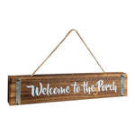 Welcome To The Porch Wood Sign – 20" Brown Wall Decor by Manual Woodworkers