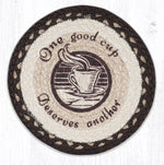 Earth Rugs MSPR-133 One Good Cup Printed Round Trivet 10``x10``