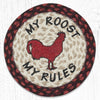 Earth Rugs MSPR-417 My Rules Printed Round Trivet