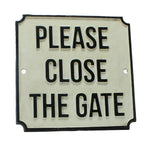 Benzara BM229292 PLEASE CLOSE THE GATE Metal Sign Plate with Chiseled Edges, White and Black
